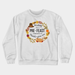 Happy Thanksgiving Day Wishes Design Crewneck Sweatshirt